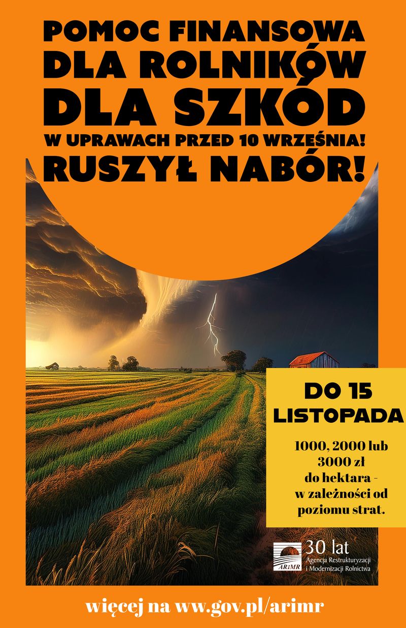 plakat reklamujący pomoc finansową dla poszkodowanych w uprawach